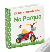 Capa do artigo Toca e Sente do Bebé - No Parque