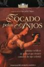 Tocado pelos Anjos - Preview