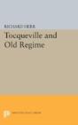 Tocqueville And The Old Regime - Preview