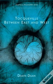 Capa do artigo Tocqueville Between East And West
