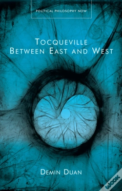 Capa do artigo Tocqueville Between East And West