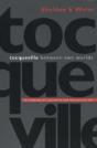 Tocqueville Between Two Worlds - Preview