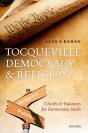 Tocqueville, Democracy, And Religion - Preview