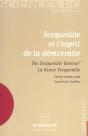 Tocqueville Et L'Esprit De La Democratie - Preview