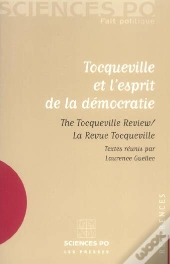 Tocqueville Et L'Esprit De La Democratie