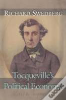 Tocqueville'S Political Economy
