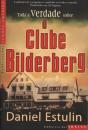 Toda a Verdade Sobre o Clube Bilderberg - Preview