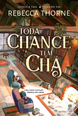 Capa do artigo Toda Chance Tem Chá