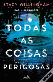 Capa do artigo Todas as Coisas Perigosas