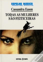 Capa do artigo Todas as Mulheres São Feiticeiras