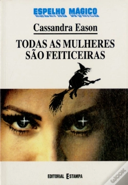 Capa do artigo Todas as Mulheres São Feiticeiras
