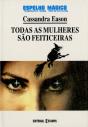 Todas as Mulheres São Feiticeiras - Preview