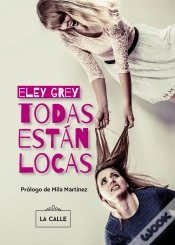 Capa do artigo Todas Están Locas