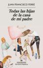 Todas Las Hijas De La Casa De Mi Padre - Preview
