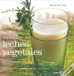Capa do artigo Todas Las Leches Vegetales
