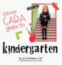 Today Cara Goes To Kindergarten - Preview