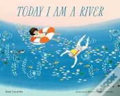 Capa do artigo Today I Am A River