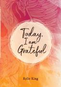 Today, I Am Grateful