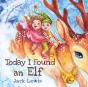 Today I Found An Elf - Preview