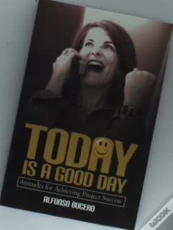 Capa do artigo Today Is A Good Day! Attitudes For Achie
