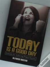 Capa do artigo Today Is A Good Day! Attitudes For Achie