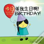 Today Is My Birthday!