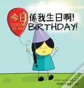 Today Is My Birthday!