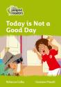 Today Is Not A Good Day! - Preview