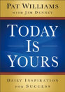 Today Is Yours