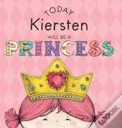 Capa do artigo Today Kiersten Will Be A Princess