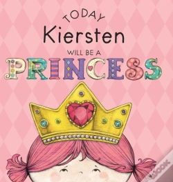 Capa do artigo Today Kiersten Will Be A Princess