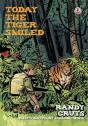 Today The Tiger Smiled - Preview