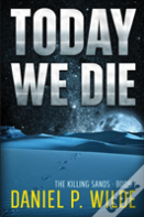 Today We Die