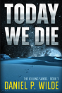 Today We Die - Preview