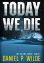 Today We Die - Preview