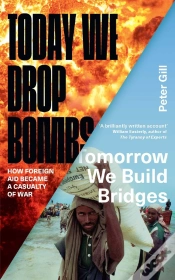 Capa do artigo Today We Drop Bombs, Tomorrow We Build Bridges