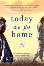 Today We Go Home - Preview