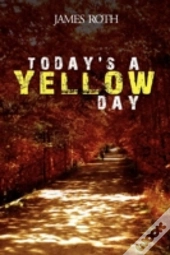 Today'S A Yellow Day
