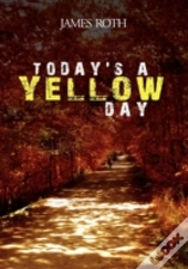 Today'S A Yellow Day