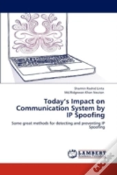 Today'S Impact On Communication System By Ip Spoofing