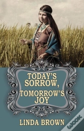 Today'S Sorrow, Tomorrow'S Joy