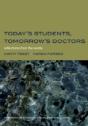 Today'S Students, Tomorrow'S Doctors - Preview