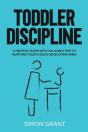 Toddler Discipline: A Helpful Guide With - Preview