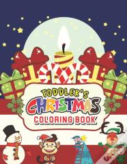 Toddler'S Christmas Coloring Book