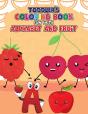 Toddler'S Coloring Book - Fun With Alphabet And Fruit - Preview