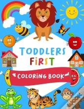 Toddlers First Coloring Book