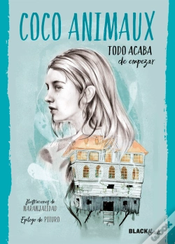Capa do artigo Todo Acaba De Empezar (Colección #Blackbirds)