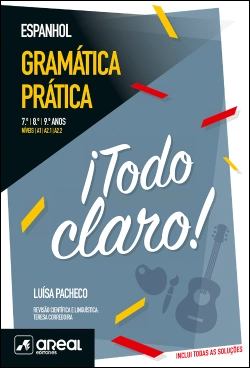 Capa do artigo ¡Todo claro! - Gramática Prática de Espanhol  - Níveis A.1/A2.1 /A2.2 - 7.º /8.º / 9.º Anos