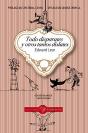 Todo Disparates Y Otros Tantos Dislates - Preview