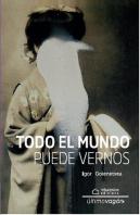 Todo El Mundo Puede Vernos